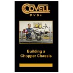 Building a Chopper Chassis DVD by Ron Covell