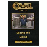 Slicing and Dicing DVD by Ron Covell